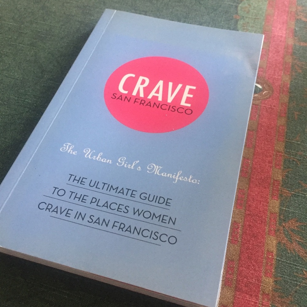 Softcover book “Crave San Francisco “